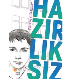 Hazırlıksız