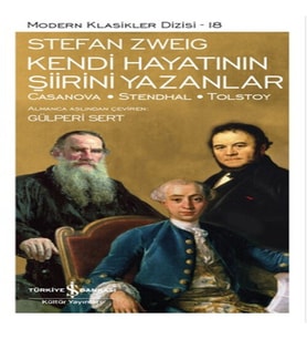Kendi Hayatının Şiirini Yazanlar - Modern Klasikler Dizisi