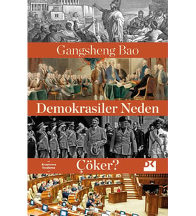 Demokrasiler Neden Çöker?