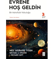 Evrene Hoş Geldin: Bir Astrofizik Yolculuğu