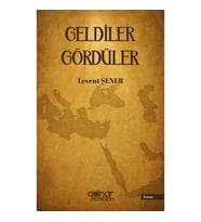 Geldiler Gördüler