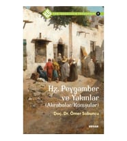 Tüm İnsanların Peygamberi -7 Hz. Peygamber ve Yakınlar