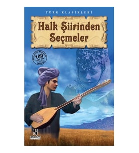 Halk Şiirinden Seçmeler