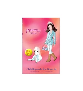 Prenses Okulu - Tekbonuzlu Kar Beyaz At - Vivian French
