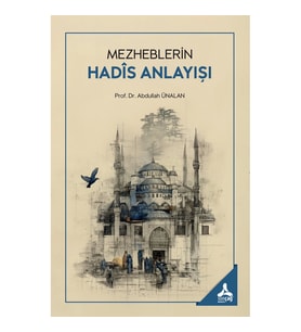 Mezheblerin Hadis Anlayışı