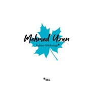 Ruhun Gökkuşağı - Mehmed Uzun