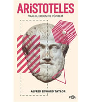 Aristoteles - Varlık Erdem ve Yöntem