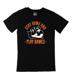 Stay Home Play Game Siyah Tişört
