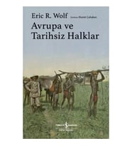 Avrupa ve Tarihsiz Halklar - Ciltli