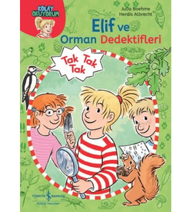 Elif ve Orman Dedektifleri - Kolay Okuyorum