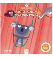 Anne Tavuk Anlatıyor - Kötü Sözler Söyleyen Koala