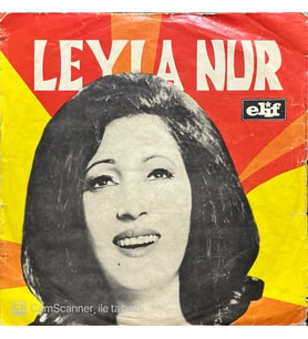 Leyla Nur İnsanlık Bende Kalsın 45lik Plak (Karışık)