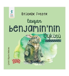 Beatrix Potter - Tavşan Benjamin’in Öyküsü