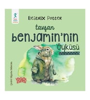 Beatrix Potter - Tavşan Benjamin’in Öyküsü