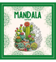 Mandala - Kaktüsler
