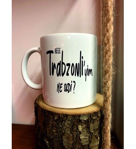 HE TRABZONLİYİM NE OLDİ KUPA BARDAK ( SADE )