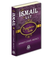 Peygamberler Tarihi - Hz. İsmail-Hz. Lut (Ciltli)