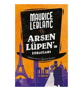 Arsen Lüpen’in İtirafları