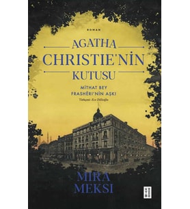 Agatha Christie’nin Kutusu Mira Meksi