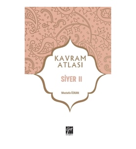 Kavram Atlası - Siyer II