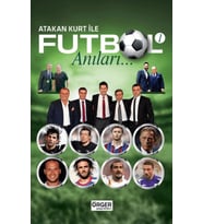 Atakan Kurt İle Futbol Anıları-1