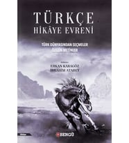 Türkçe Hikaye Evreni - Türk Dünyasından Seçmeler Özgün Metinler (Krem)