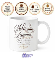 Mola Zamanı Yazılı Baskılı Kupa Bardak Hediye Porselen Mug