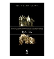 Yahudilerden Sonra Hıristiyanlardan Önce Hz. İsa
