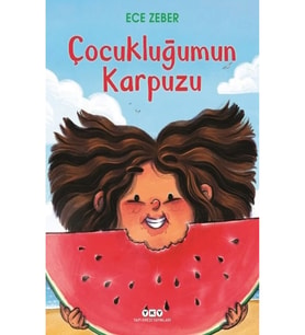 Çocukluğumun Karpuzu