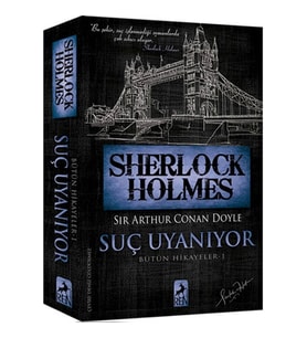 SHERLOOK HOLMES - SUÇ UYANIYOR BÜTÜN HİKAYELER