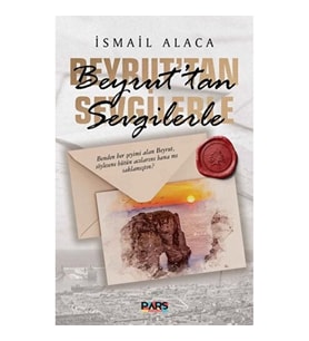 Beyrut’tan Sevgilerle