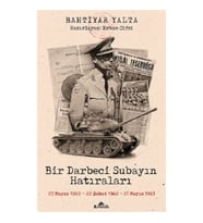 Bir Darbeci Subayın Hatıraları