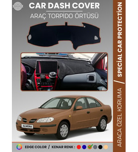 NİSSAN ALMERA EKRANLI (2000-2006) Torpido Örtüsü Premium Torpido Koruma Araca Özel UV Koruma