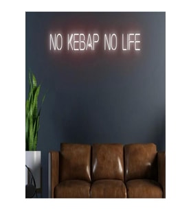 NO KEBAP NO LIFE Yazılı Neon Tabela