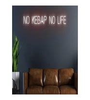 NO KEBAP NO LIFE Yazılı Neon Tabela