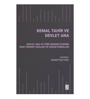 Kemal Tahir ve Devlet Ana