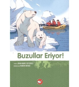 Doğadostu Kardeşler 09 - Buzullar Eriyor