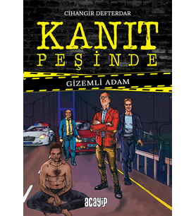 Kanıt Peşinde & Gizemli Adam