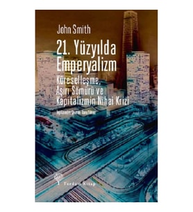21. Yüzyılda Emperyalizm