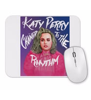 Katy Perry Chained To The Rhythm Mouse Pad
