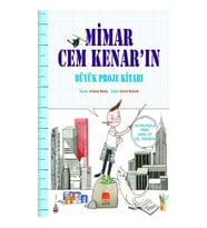Mimar Cem Kenar'ın Büyük Proje Kitabı