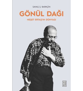 Gönül Dağı Savaş Şafak Barkçin