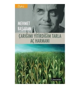 Çarığımı Yitirdiğim Tarla - Aç Harmanı