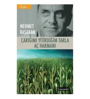 Çarığımı Yitirdiğim Tarla - Aç Harmanı