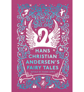 Hans Christian Andersen'S Fairy Tales: Retold By Naomi Lewis (Krem)