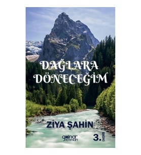 Dağlara Döneceğim
