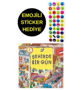 EMOJİLİ  STİCKER HEDİYE  - OKUL ÖNCESİ RESİMLİ KİTAPLAR  - ŞEHİRDE BİR GÜN