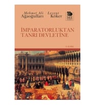 İmparatorluktan Tanrı Devletine