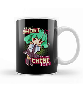 I m Not Short I m Just Chibi Size Cute Anime Girl Kupa Bardak Porselen