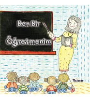 Ben Bir Öğretmenim - Meslekler Serisi